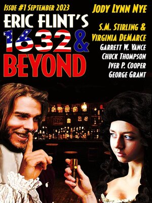 cover image of Eric Flint's 1632 & Beyond Issue #1